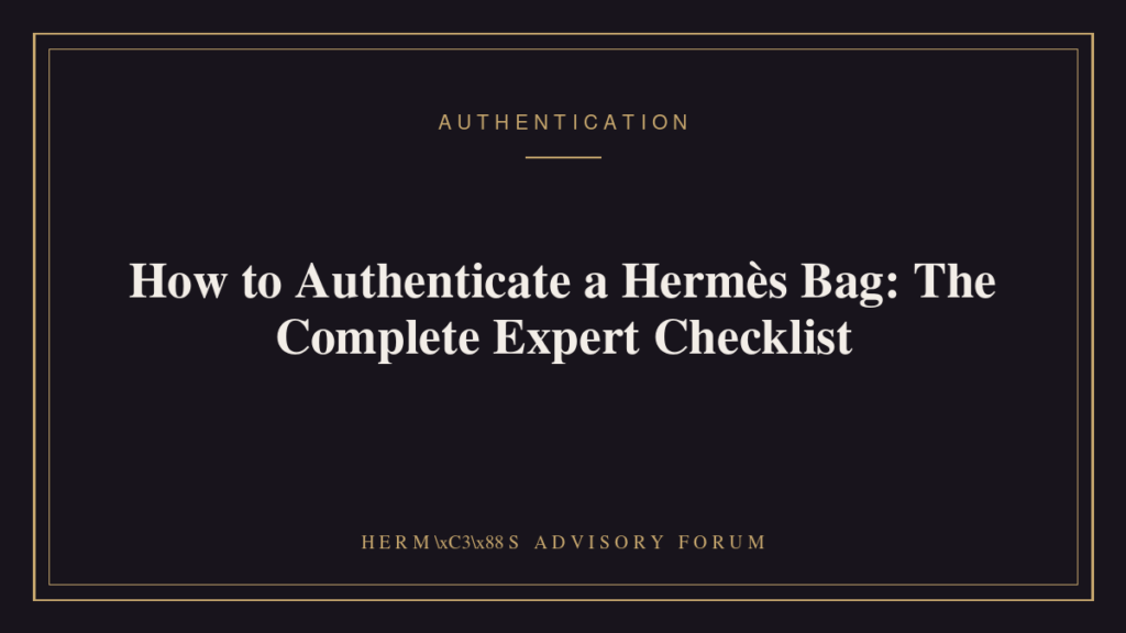 Close-up of Hermès bag blind stamp and hardware being inspected for authentication