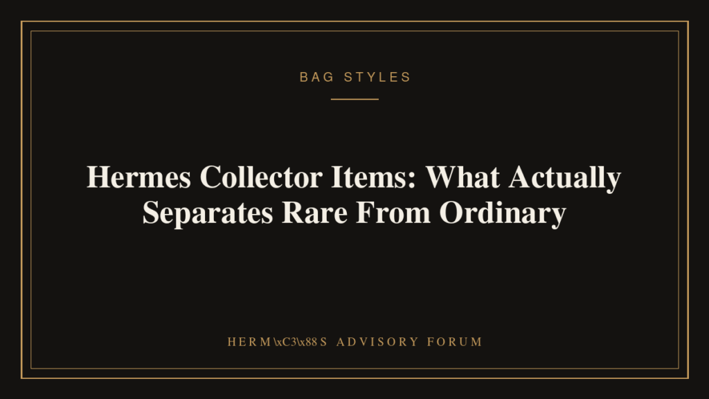 Rare Hermes collector bag displayed with vintage hardware and discontinued exotic leather