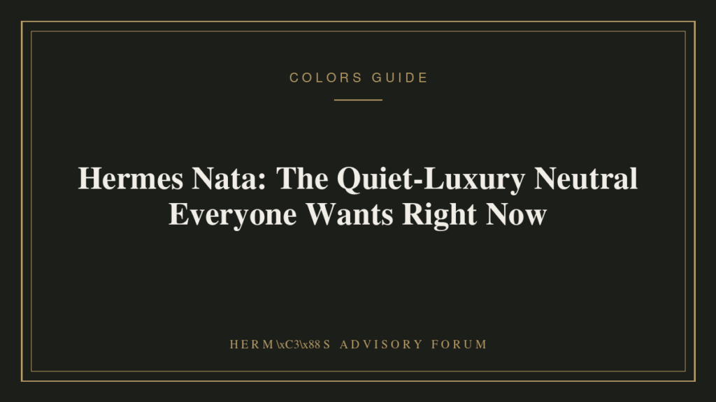 Hermes handbag in the soft cream Nata color displayed against a neutral background