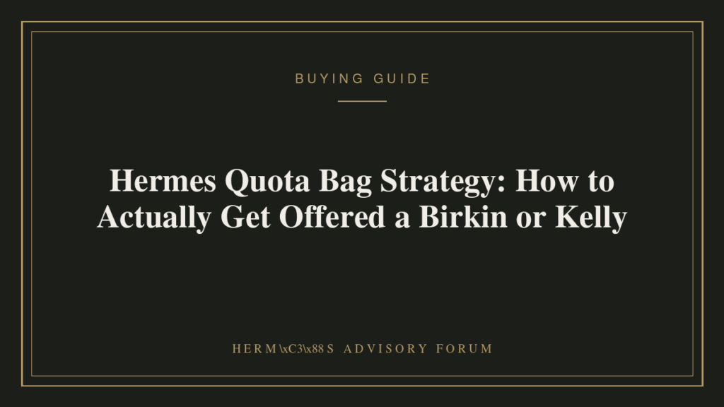 Hermes boutique storefront representing quota bag strategy for Birkin and Kelly buyers