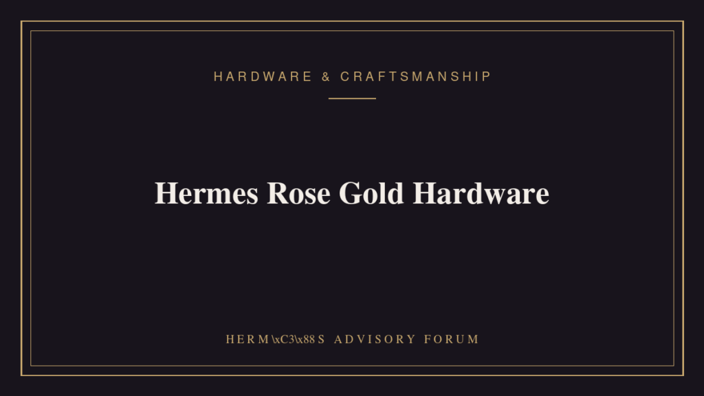 Close-up of Hermes rose gold hardware clasp on a leather handbag