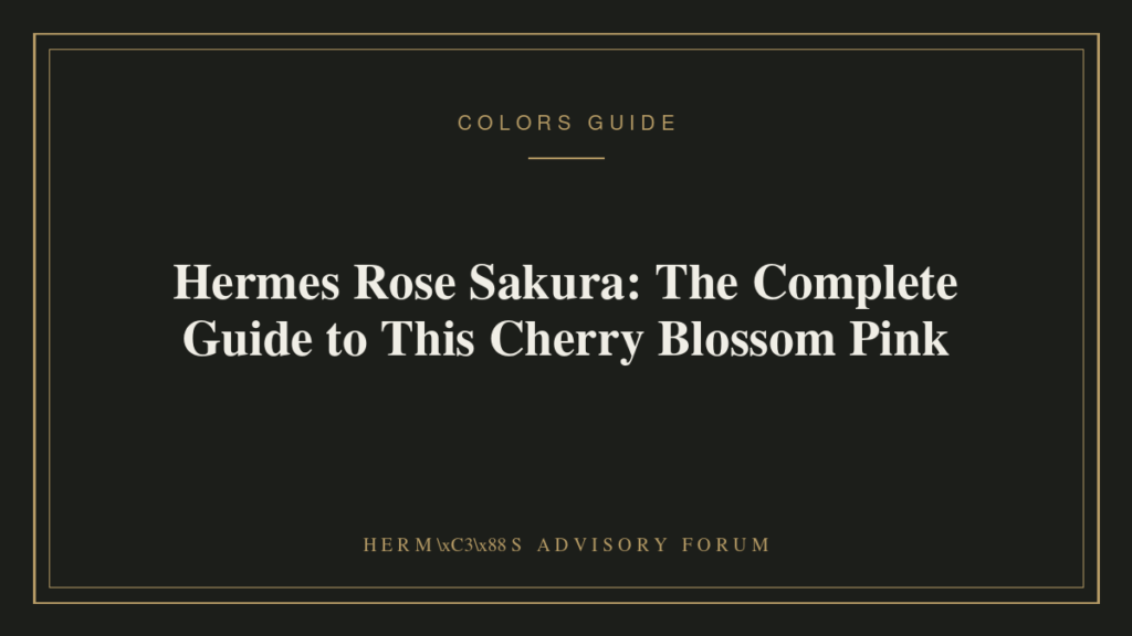 Hermes Rose Sakura pink leather handbag showcasing the soft cherry blossom color tone