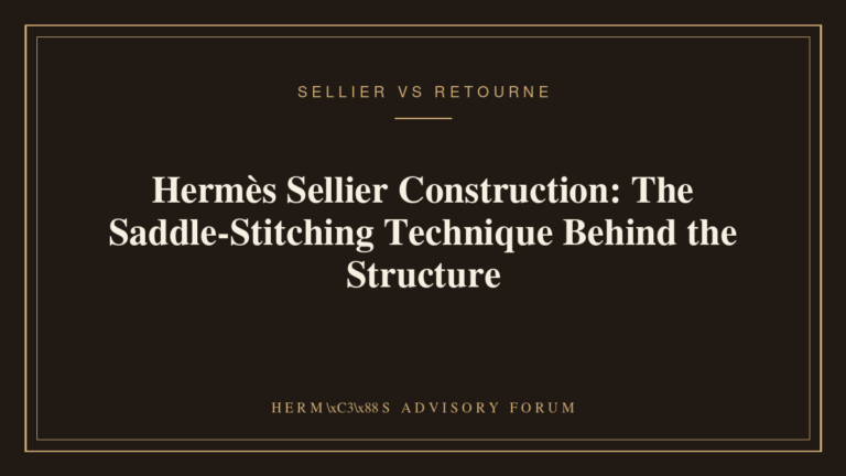 Close-up of visible exterior stitching on a Hermès Sellier construction handbag